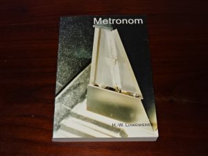 gebrauchtes Buch – Lunkenheimer H.-W – Metronom - Selten !