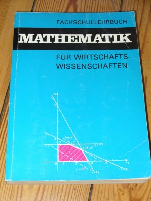 Mathematik für Wirtschaftswissenschaften