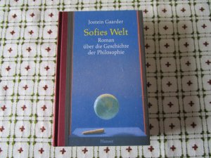 gebrauchtes Buch – Jostein Gaarder – Sofies Welt - Roman über die Geschichte der Philosophie; HC. Hanser Verlg