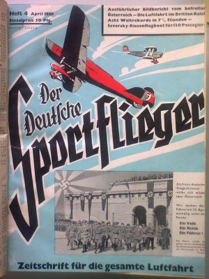 Der Deutsche Sportflieger. Zeitschrift für die gesamte Luftfahrt. Konvolut. April 1938 bis April 1940 (24 Hefte, gebunden)