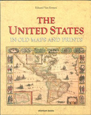 gebrauchtes Buch – Edouard Van Ermen – The United States in Old Maps and Prints (U.S. Old Maps Series)