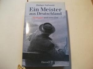 Ein Meister aus Deutschland. Heidegger und seine Zeit.