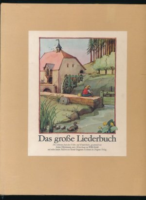 Das grosse Liederbuch Vorzugsausgabe - signiert