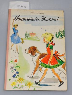 Komm wieder, Martina