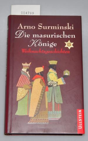 Die masurischen Könige - Weihnachtsgeschichten