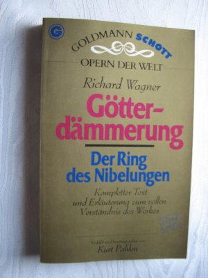 gebrauchtes Buch – Richard Wagner – Der Ring des Nibelungen / Götterdämmerung