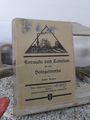 Formeln Und Tabellen Für Das Holzgewerbe