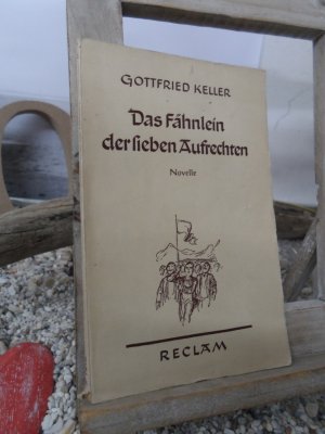 antiquarisches Buch – Gottfried Keller – Das Fähnlein der sieben Aufrechten - Novelle