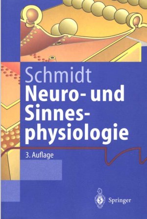 Neuro- und Sinnesphysiologie (Springer-Lehrbuch)