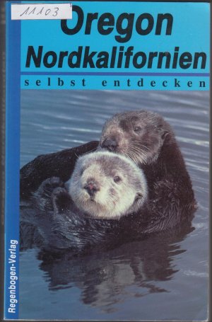 gebrauchtes Buch – Klaus Stromer – Oregon - Nordkalifornien selbst entdecken