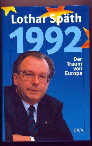 1992 - Der Traum von Europa