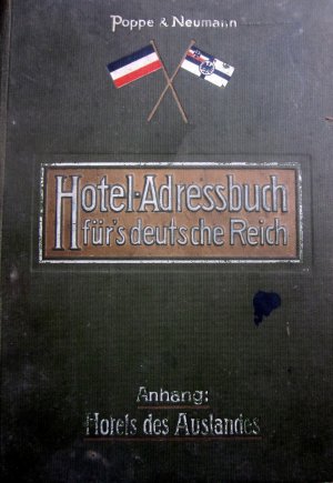 Hotel-Adressbuch für´s deutsche Reich. Anhang; Hotels des Auslandes (1916)