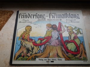 antiquarisches Buch – Kindersang - Heimatklang, Band I