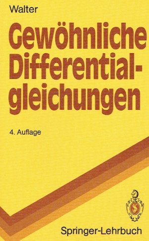 gebrauchtes Buch – Wolfgang Walter – Gewöhnliche Differentialgleichungen : eine Einführung.