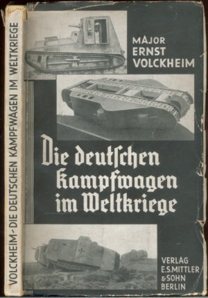 Die deutschen Kampfwagen im Weltkriege