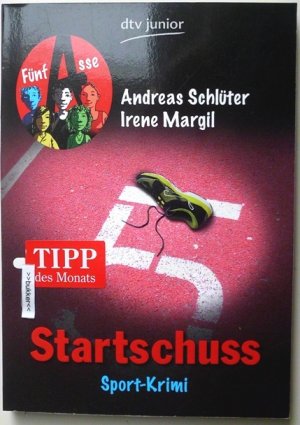 gebrauchtes Buch – Schlüter, Andreas; Margil, Irene – Startschuss - Fünf Asse - Sport-Krimi