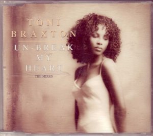 gebrauchter Tonträger – Toni Braxton – Un-Break my Heart - The Mixes