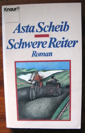 Schwere Reiter. Von der Autorin signiert und datiert.