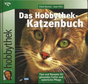 gebrauchtes Buch – Pütz, Jean; Norten, Ellen – Das Hobbythek-Katzenbuch