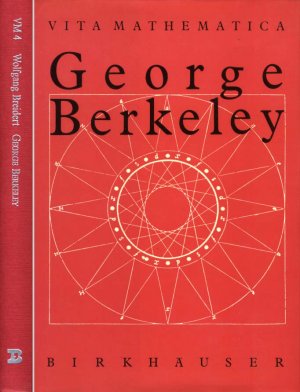 George Berkeley 1685 - 1753. Vita Mathematica Band 4