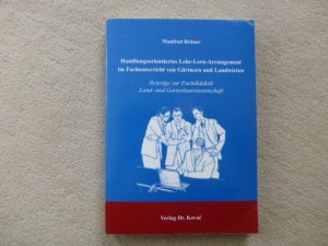 Handlungsorientiertes Fachunterricht von Gärtnern und Landwirten