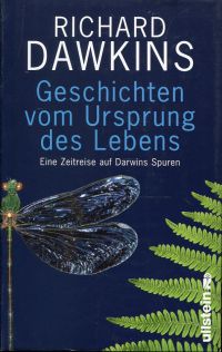 gebrauchtes Buch – Richard Dawkins – Geschichten vom Ursprung des Lebens., Eine Zeitreise auf Darwins Spuren.