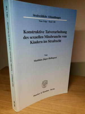 Konstruktive Tatverarbeitung des sexuellen Missbrauchs von Kindern im Strafrecht. - Normative und empirische Überlegungen zur Bedeutung eines opferorientierten […]