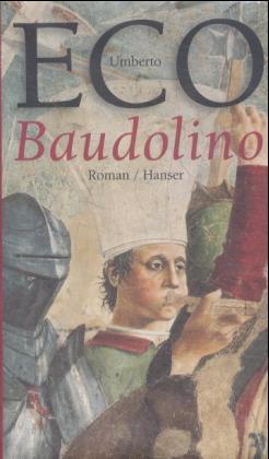 gebrauchtes Buch – Umberto Eco – Baudolino., Roman.