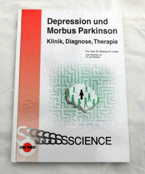 gebrauchtes Buch – Lemke, Matthias R – Depression und Morbus Parkinson