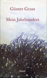 gebrauchtes Buch – Günter Grass – Mein Jahrhundert.