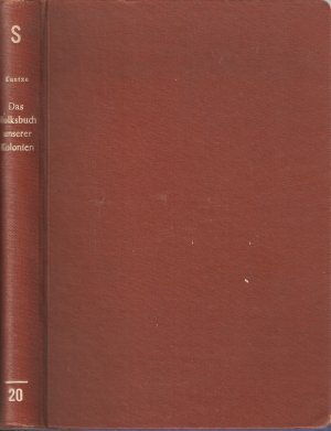 Das Volksbuch unserer Kolonien