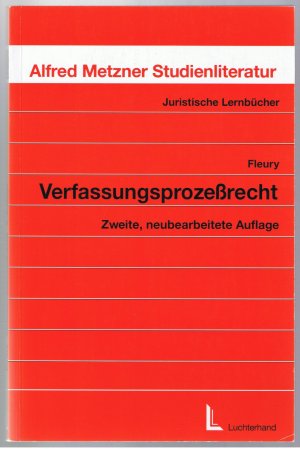 gebrauchtes Buch – Roland Fleury – Verfassungsprozessrecht - Juristische Lernbücher 35