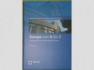 gebrauchtes Buch – Weidenfeld, Werner; Wessels – Europa von A bis Z - Taschenbuch der europäischen Integration