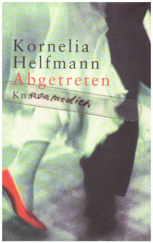 gebrauchtes Buch – Kornelia Helfmann – Abgetreten