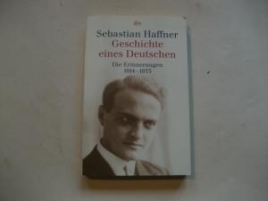 gebrauchtes Buch – Sebastian Haffner – Geschichte eines Deutschen. Die Erinnerungen 1914-1933.