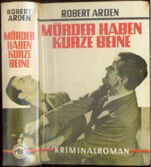 Mörder haben kurze Beine