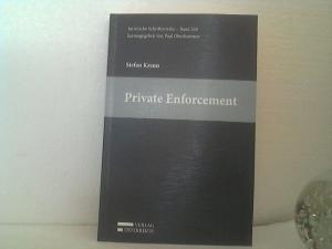 Private Enforcement - Neueste Entwicklungen zur privaten Kartellrechtsdurchsetzung auf europäischer und österreichischer Ebene unter spezieller Betrachtung der Rolle der Verbraucher.