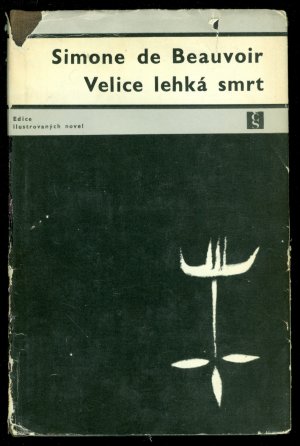 antiquarisches Buch – Simone de Beauvoir  – Velice lehká smrt [Une mort très douce Ein sanfter Tod lehka]