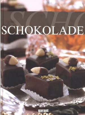 Schokolage. Unsere besten Rezepte (Großbildband)