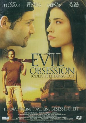 EVIL OBSESSION - Tödliche Leidenschaft (besessener Stalker)