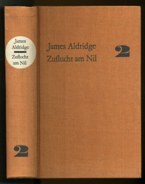 antiquarisches Buch – James Aldridge – Zuflucht am Nil ° Band 2