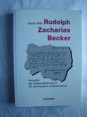 gebrauchtes Buch – Ursula Tölle – Rudolf Zacharias Becker - Versuche der Volksaufklärung im 18. Jahrhundert in Deutschland