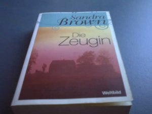 gebrauchtes Buch – Sandra Brown – Die Zeugin