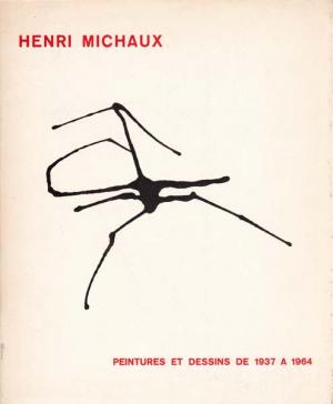 Peintures et Dessins de 1937 a 1964.