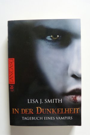 gebrauchtes Buch – Smith, Lisa J – Tagebuch eines Vampirs - In der Dunkelheit - Band 3