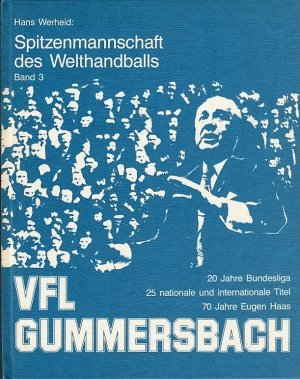 VfL Gummersbach - Spitzenmannschaft des Welthandballs, Band 3