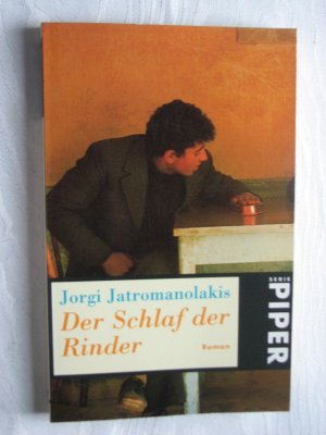 gebrauchtes Buch – Jorgi Jatromanolakis – Der Schlaf der Rinder