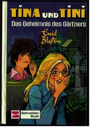 gebrauchtes Buch – Enid Blyton – Tina und Tini - Das Geheimnis des Gärtners