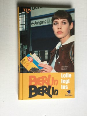 gebrauchtes Buch – Alexandra Raumer – Berlin, Berlin   -  Lolle legt los