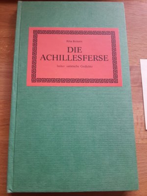 Die Achillesferse. heiter satirische Gedichte.